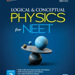 Logical & Conceptual Physics for NEET - Vol 2