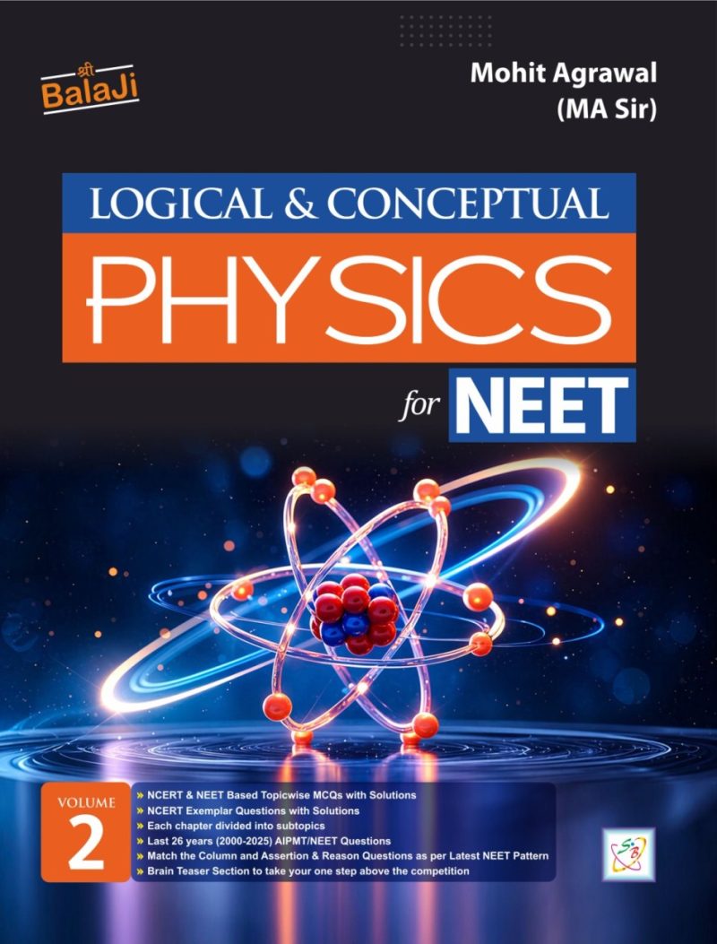 Logical & Conceptual Physics for NEET - 2
