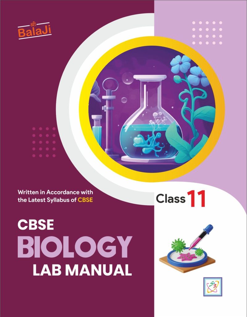 CBSE Lab Manual Biology - 11