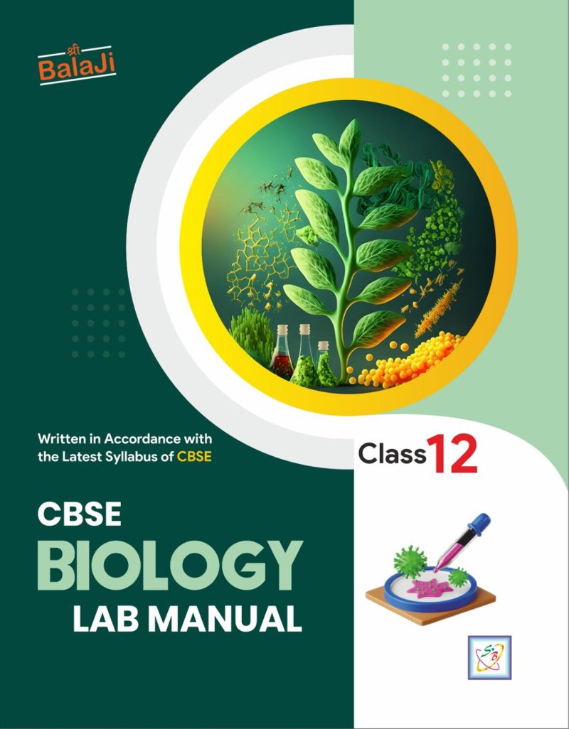 CBSE Lab Manual Biology - 12