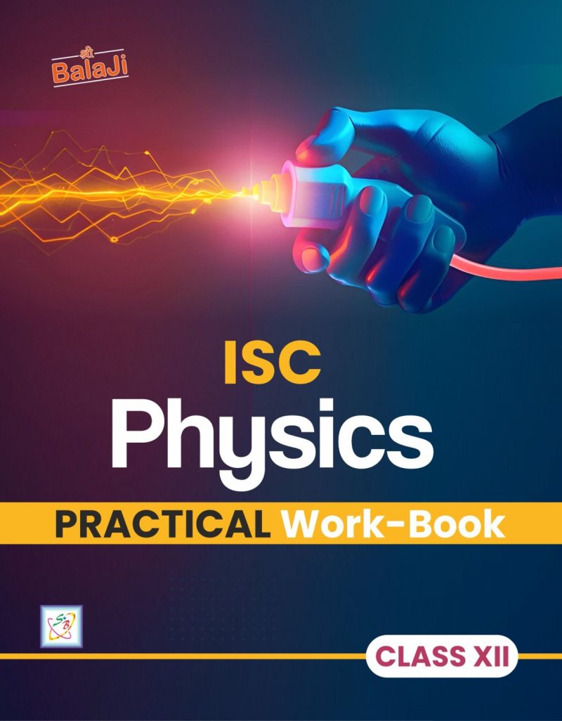 ISC Lab Manual Physics - 12