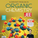 11th Old Edition - Elementary Organic Chemistry for JEE