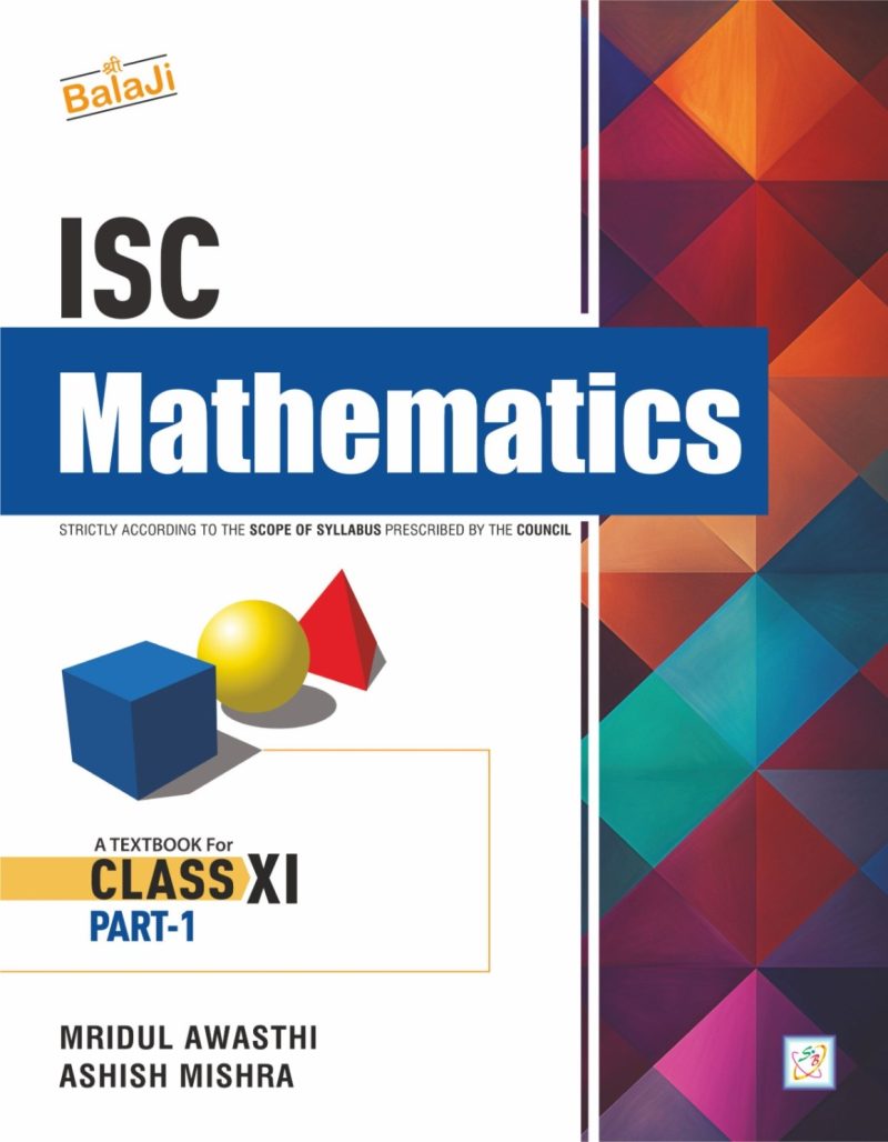 ISC Mathematics - 11 Part 1